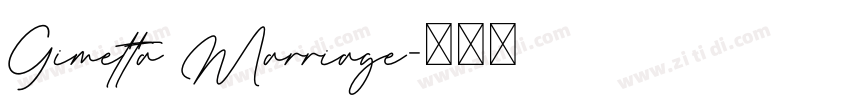Gimetta Marriage字体转换